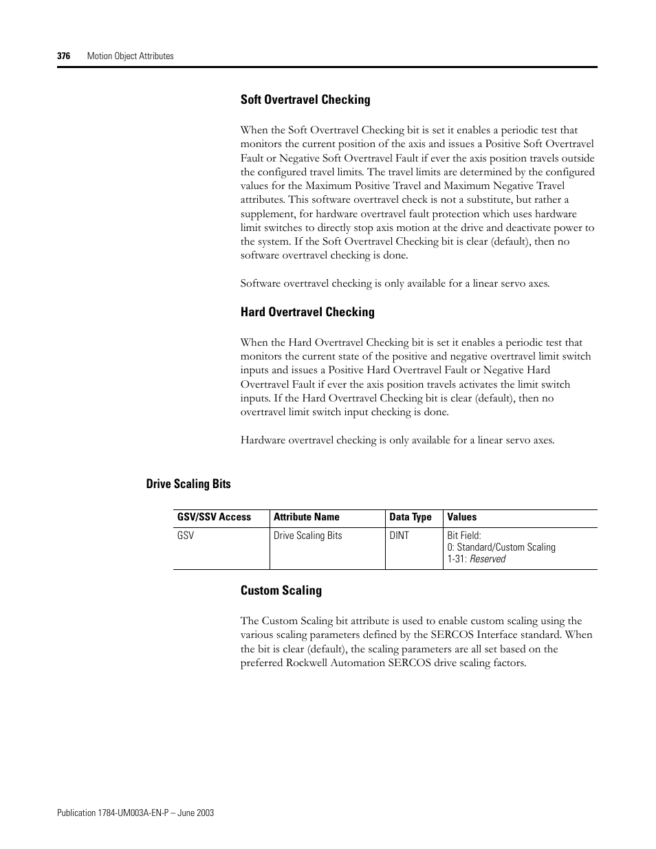 Soft overtravel checking, Hard overtravel checking, Drive scaling bits | Custom scaling | Rockwell Automation 1784-PM16SE SoftLogix Motion Card Setup and Configuration Manual User Manual | Page 384 / 451