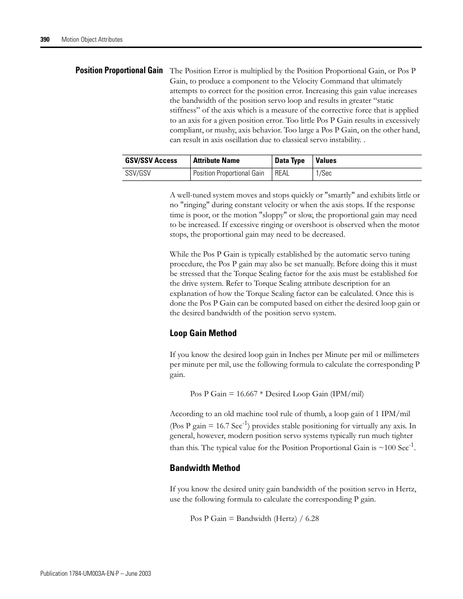 Position proportional gain, Loop gain method, Bandwidth method | Rockwell Automation 1784-PM16SE SoftLogix Motion Card Setup and Configuration Manual User Manual | Page 398 / 451