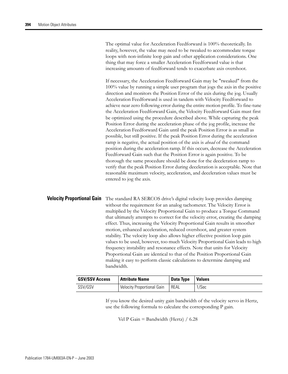 Velocity proportional gain | Rockwell Automation 1784-PM16SE SoftLogix Motion Card Setup and Configuration Manual User Manual | Page 402 / 451