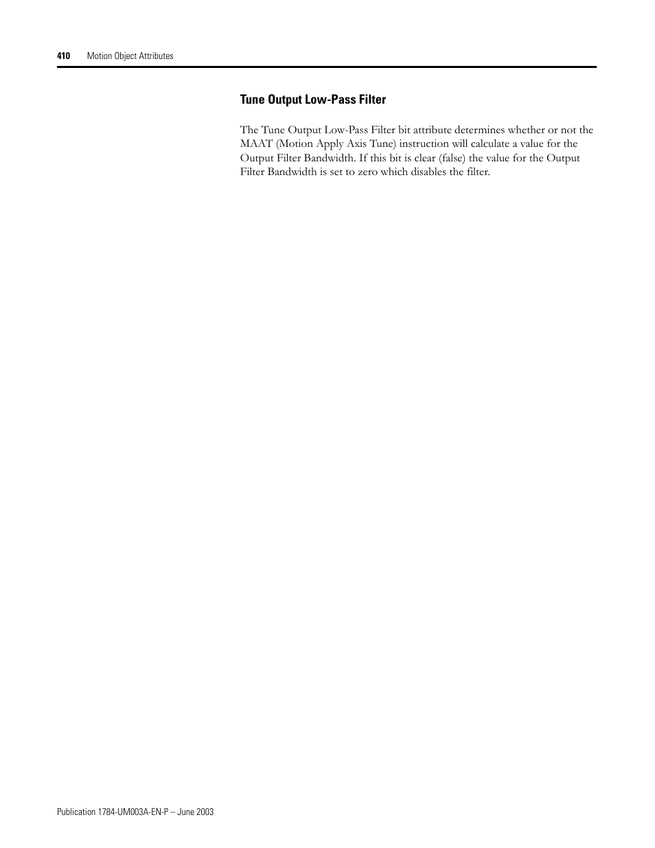 Tune output low-pass filter | Rockwell Automation 1784-PM16SE SoftLogix Motion Card Setup and Configuration Manual User Manual | Page 418 / 451