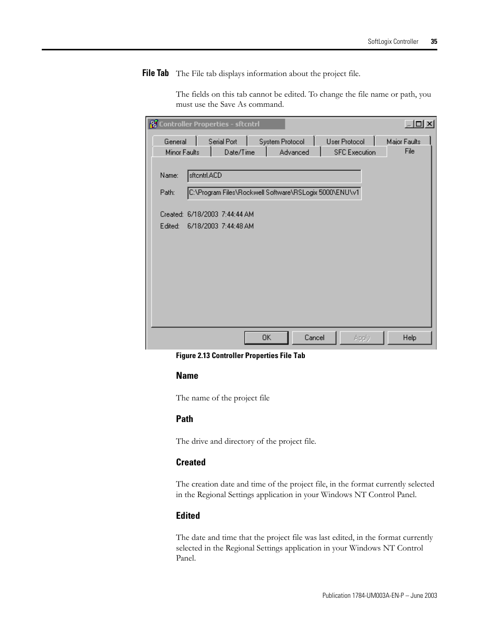 File tab, Name, Path | Created, Edited | Rockwell Automation 1784-PM16SE SoftLogix Motion Card Setup and Configuration Manual User Manual | Page 43 / 451