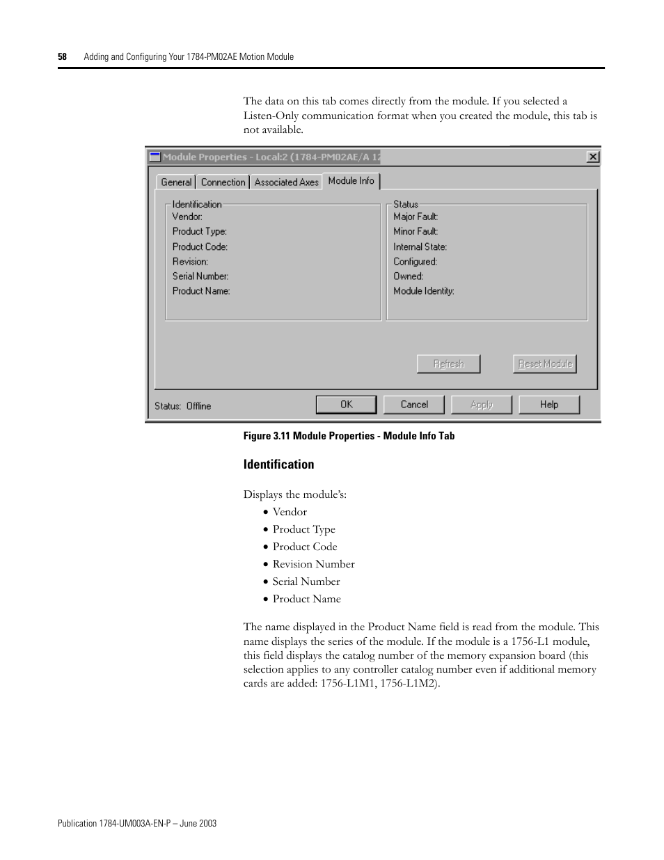 Identification | Rockwell Automation 1784-PM16SE SoftLogix Motion Card Setup and Configuration Manual User Manual | Page 66 / 451