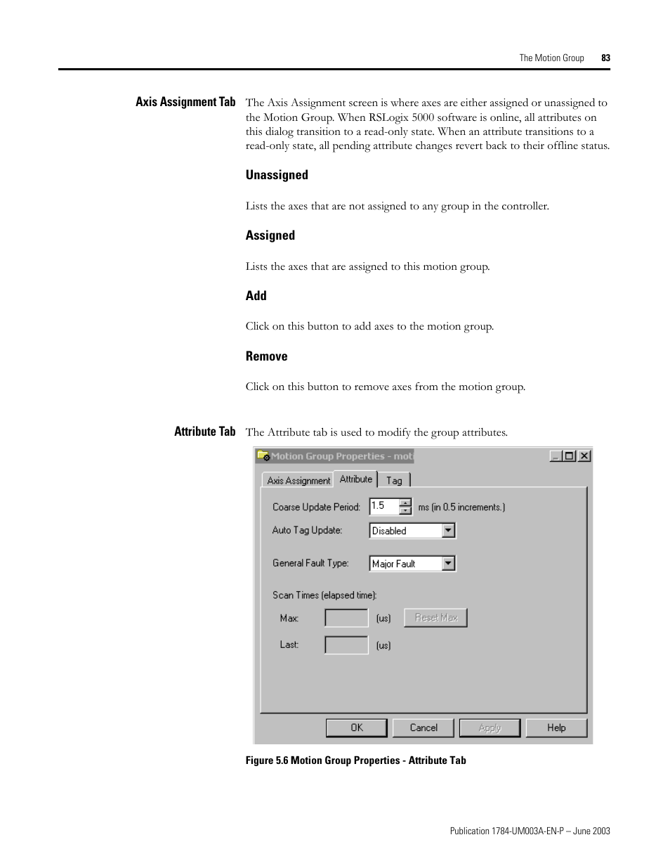 Axis assignment tab, Unassigned, Assigned | Remove, Attribute tab | Rockwell Automation 1784-PM16SE SoftLogix Motion Card Setup and Configuration Manual User Manual | Page 91 / 451