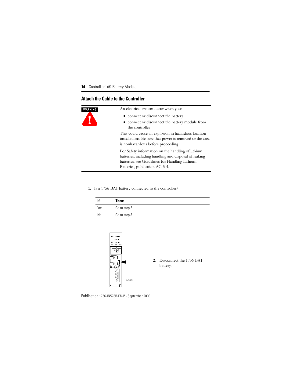Attach the cable to the controller, Ach the cable to the controller | Rockwell Automation 1756-BATM ControlLogix Battery Module Installation Instructions User Manual | Page 14 / 32