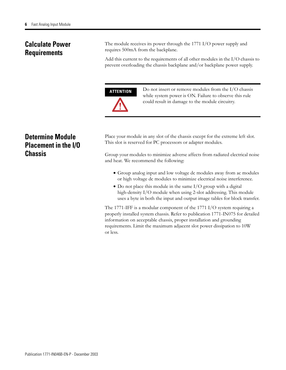 Calculate power requirements, Determine module placement in the i/o chassis | Rockwell Automation 1771-IFF/A INSTL.INSTR FAST ANALOG INPUT User Manual | Page 6 / 20