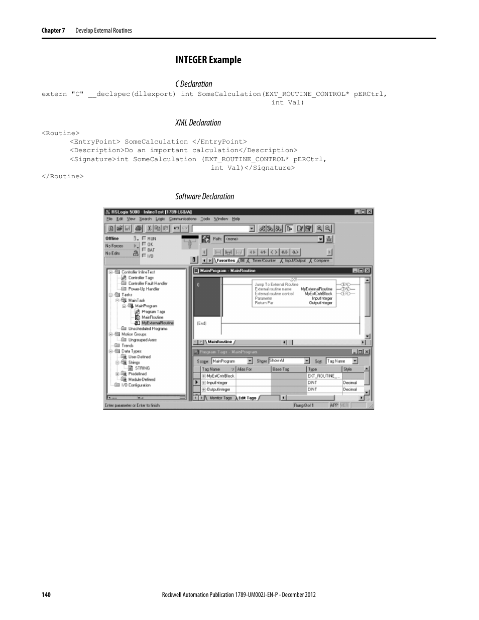 Integer example | Rockwell Automation 1789-L10_L30_L60 SoftLogix 5800 System User Manual User Manual | Page 140 / 268