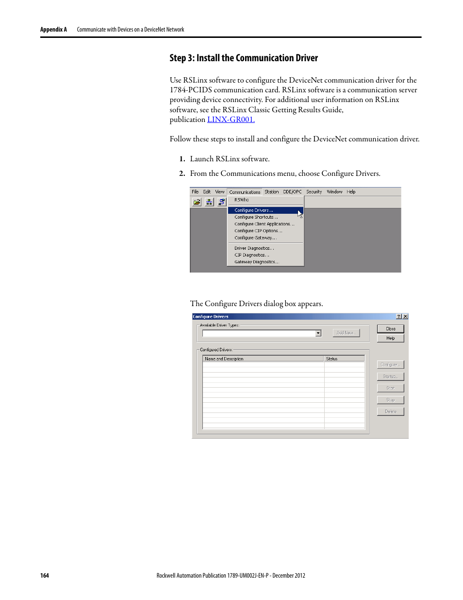 Step 3: install the communication driver | Rockwell Automation 1789-L10_L30_L60 SoftLogix 5800 System User Manual User Manual | Page 164 / 268