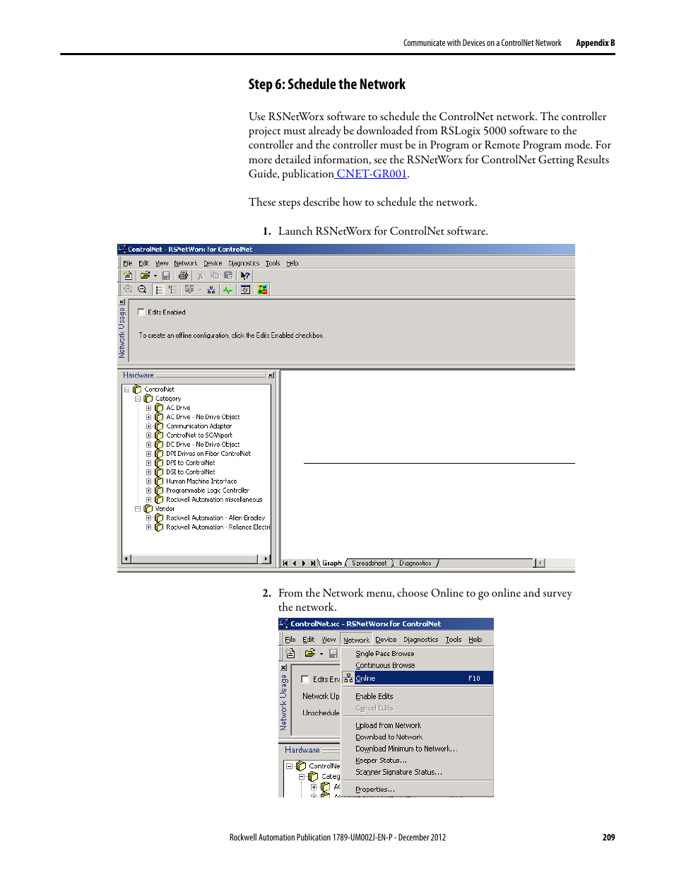 Step 6: schedule the network | Rockwell Automation 1789-L10_L30_L60 SoftLogix 5800 System User Manual User Manual | Page 209 / 268