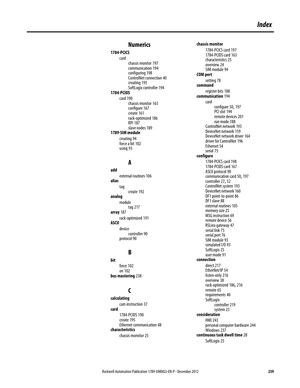 Index, Numerics | Rockwell Automation 1789-L10_L30_L60 SoftLogix 5800 System User Manual User Manual | Page 259 / 268