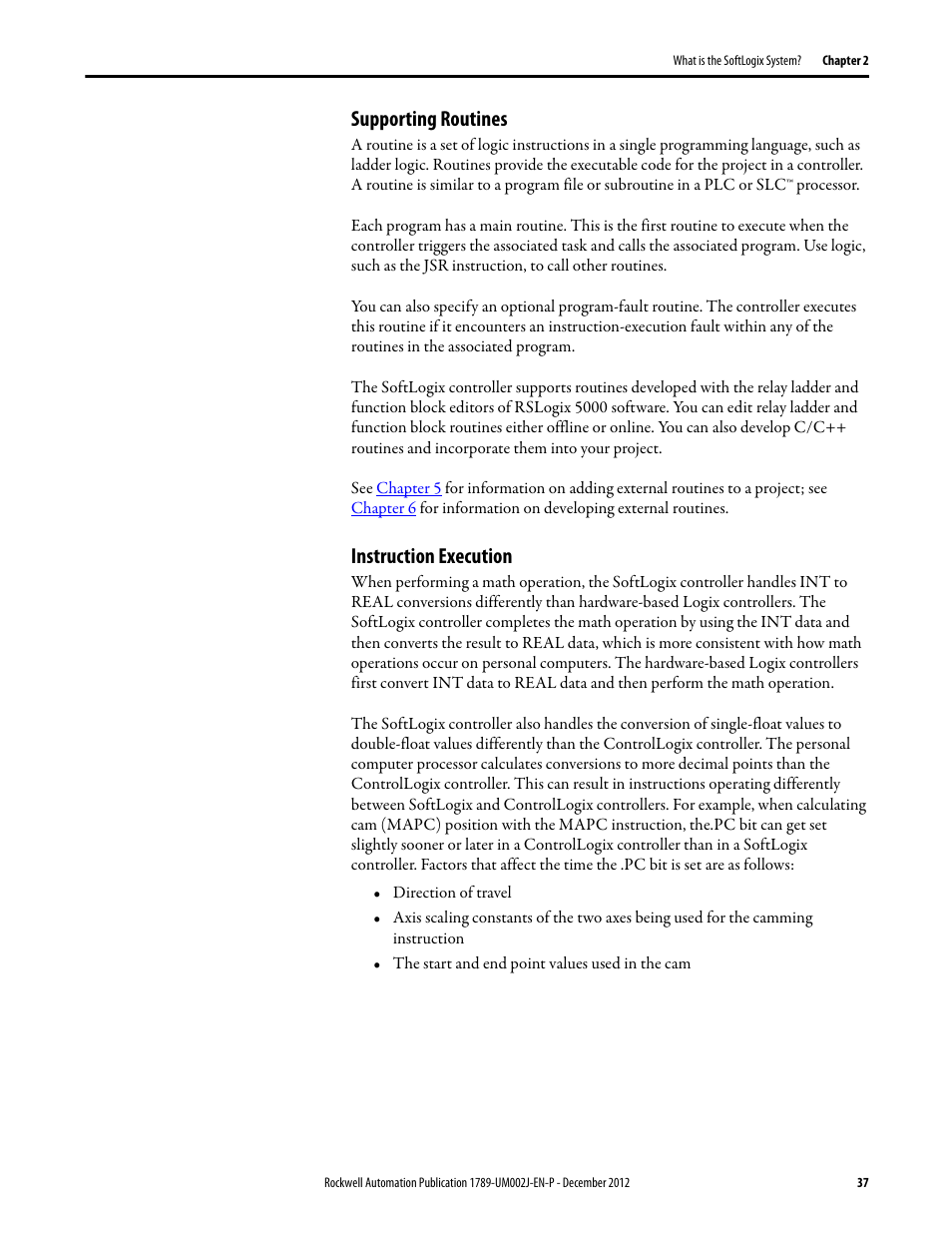 Supporting routines, Instruction execution, Supporting routines instruction execution | Rockwell Automation 1789-L10_L30_L60 SoftLogix 5800 System User Manual User Manual | Page 37 / 268