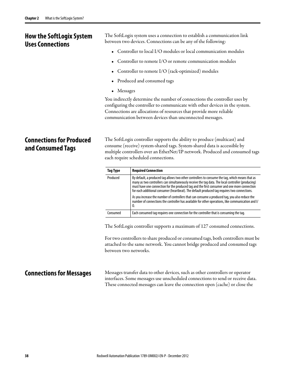 How the softlogix system uses connections, Connections for produced and consumed tags, Connections for messages | Rockwell Automation 1789-L10_L30_L60 SoftLogix 5800 System User Manual User Manual | Page 38 / 268