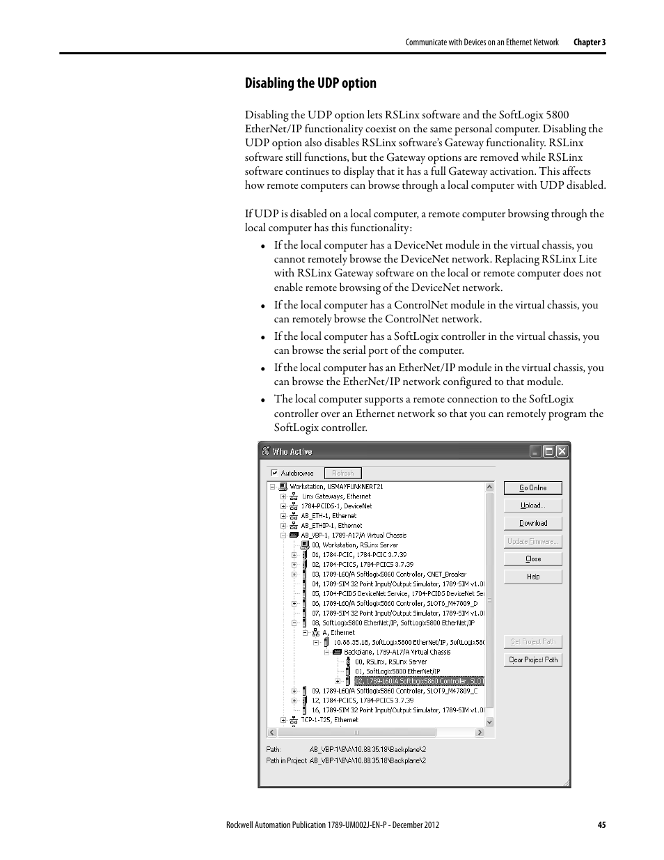 Disabling the udp option | Rockwell Automation 1789-L10_L30_L60 SoftLogix 5800 System User Manual User Manual | Page 45 / 268