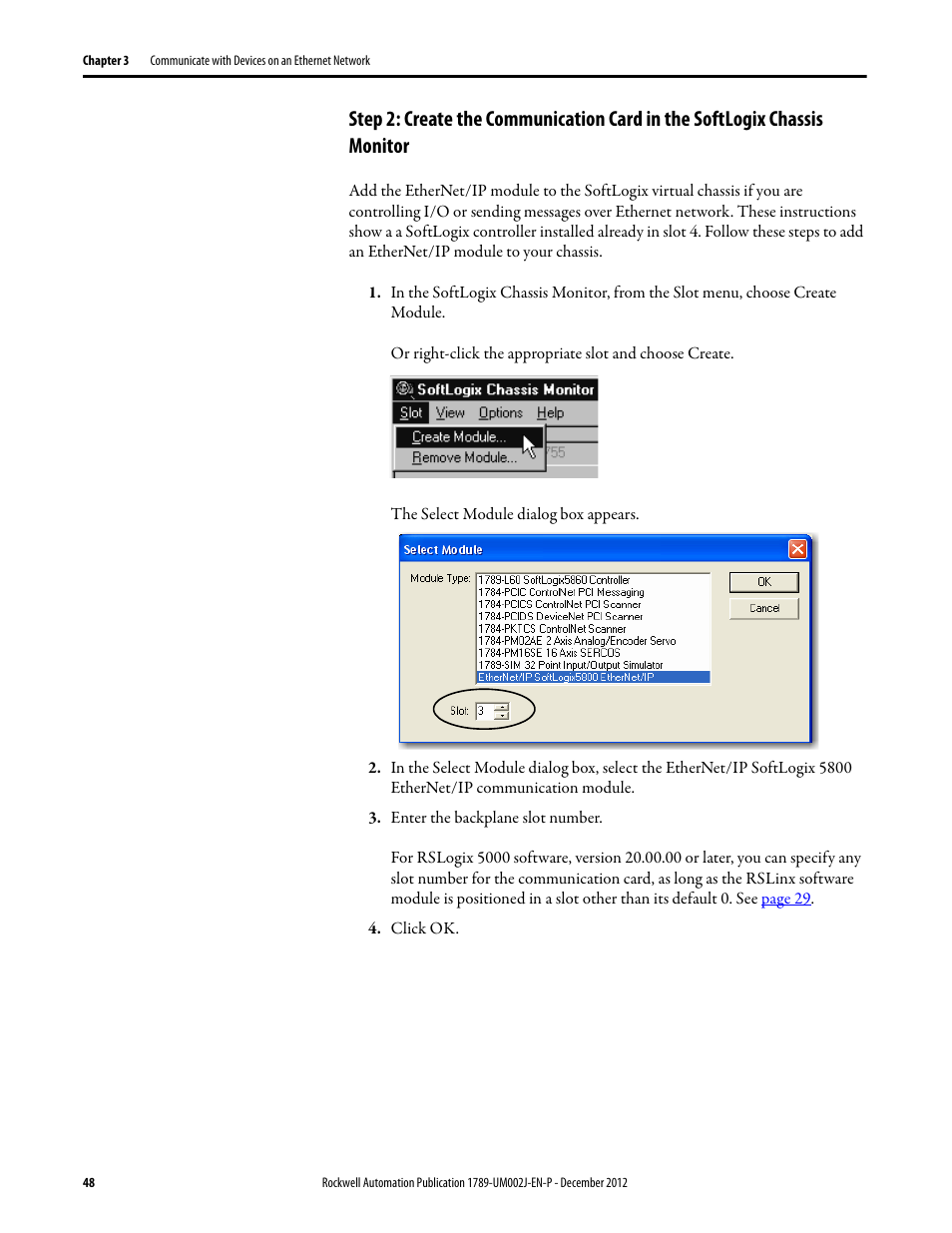 Step 2: create the communication card in, The softlogix chassis monitor | Rockwell Automation 1789-L10_L30_L60 SoftLogix 5800 System User Manual User Manual | Page 48 / 268