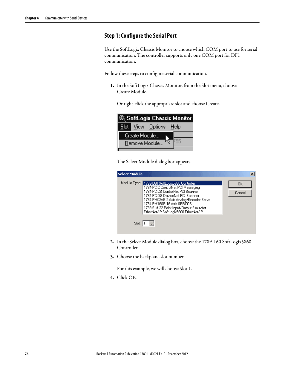 Step 1: configure the serial port | Rockwell Automation 1789-L10_L30_L60 SoftLogix 5800 System User Manual User Manual | Page 76 / 268