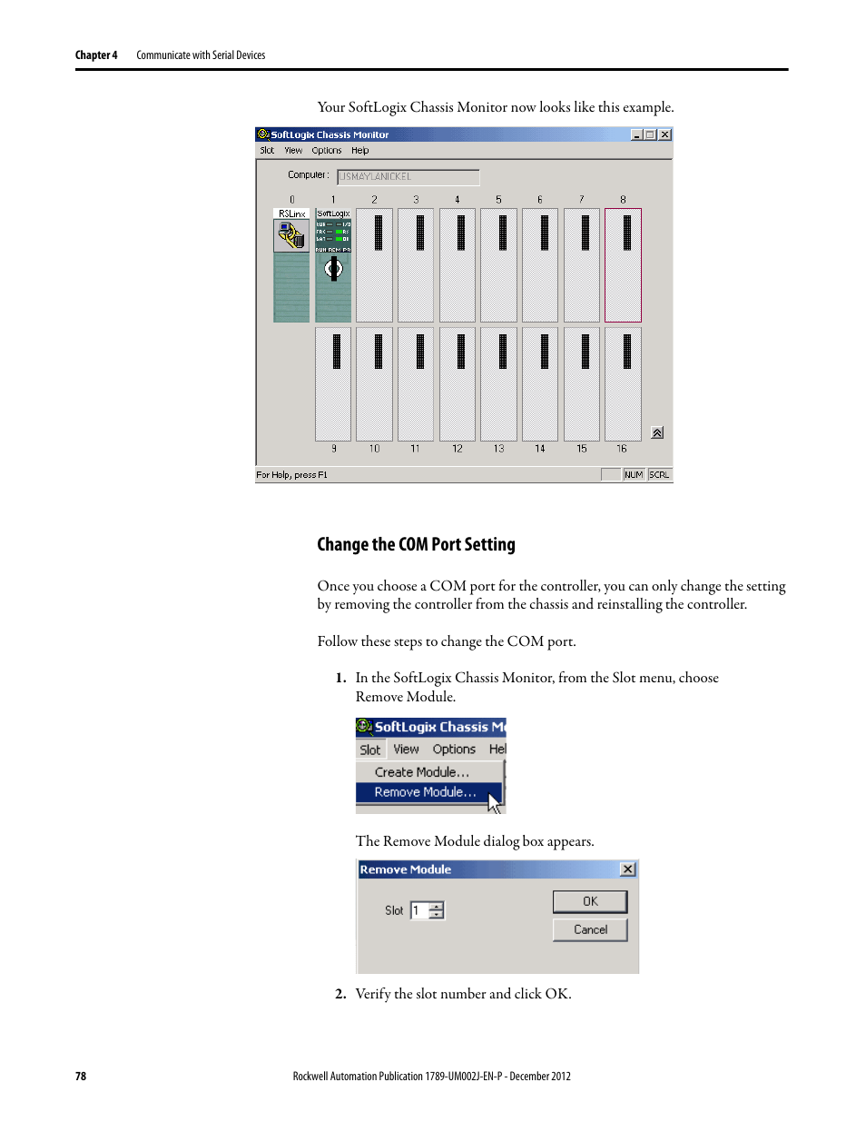 Change the com port setting | Rockwell Automation 1789-L10_L30_L60 SoftLogix 5800 System User Manual User Manual | Page 78 / 268