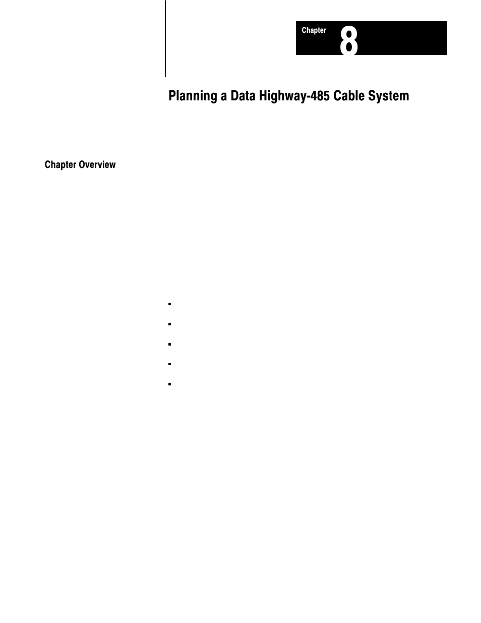 8 - planning a data highway 485 cable system, Chapter overview, Planning a data highwayć485 cable system | Rockwell Automation 1770 DH,DHII,DH485 CABLE User Manual | Page 102 / 128