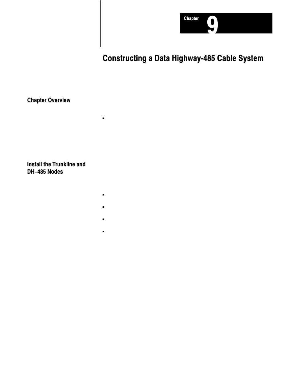9 - constructing a data highway 485 cable system, Chapter overview, Install the trunkline and dh-485 nodes | Constructing a data highwayć485 cable system | Rockwell Automation 1770 DH,DHII,DH485 CABLE User Manual | Page 108 / 128