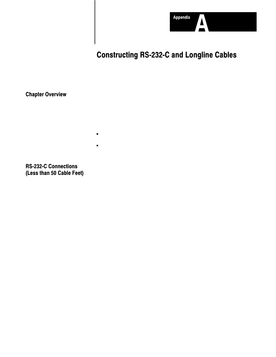 A - constructing rs-232-c and longline cables, Chapter overview, Rs 232 c connections (less than 50 cable feet) | Constructing rsć232ćc and longline cables | Rockwell Automation 1770 DH,DHII,DH485 CABLE User Manual | Page 113 / 128