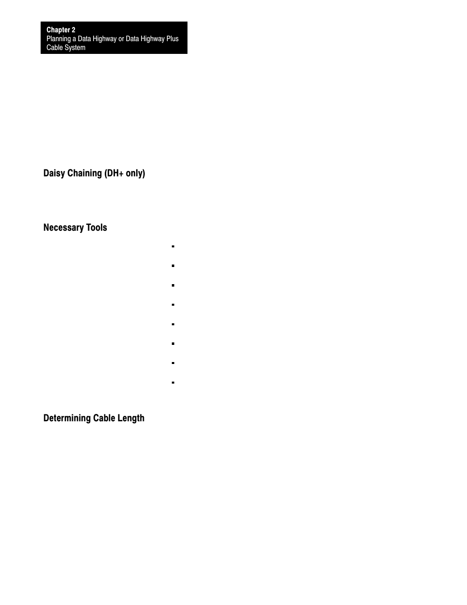 Daisy chaining (dh+ only), Necessary tools, Determining cable length | 2ć12 | Rockwell Automation 1770 DH,DHII,DH485 CABLE User Manual | Page 28 / 128