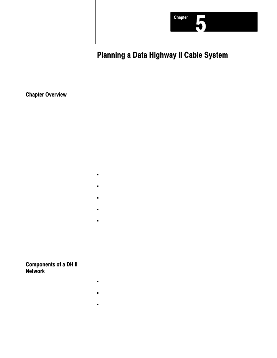 5 - planning a data highway ii cable system, Chapter overview, Components of a dh ii network | Planning a data highway ii cable system | Rockwell Automation 1770 DH,DHII,DH485 CABLE User Manual | Page 77 / 128