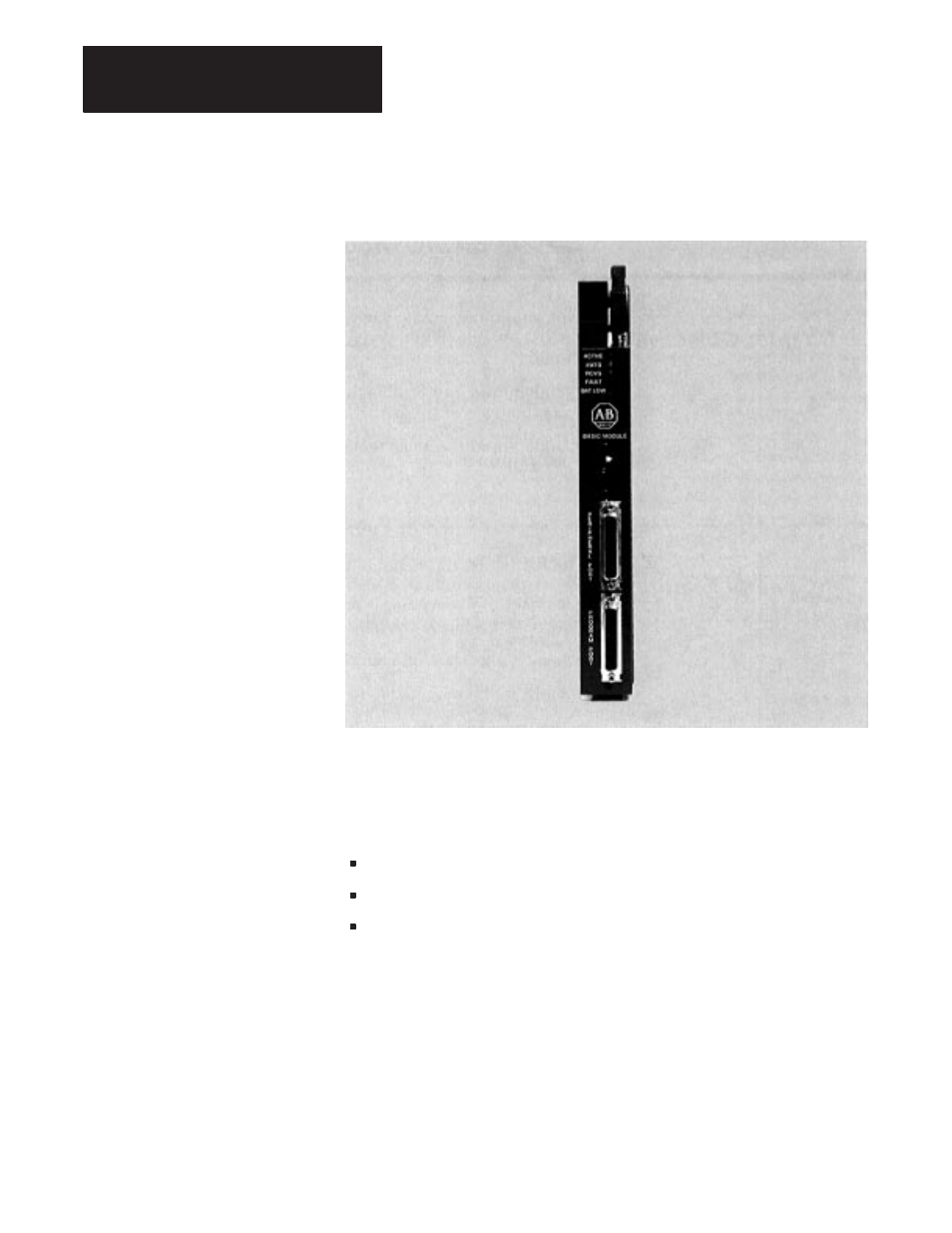 Hardware features | Rockwell Automation 1771-DB Basic Module User Manual - Series A User Manual | Page 12 / 167