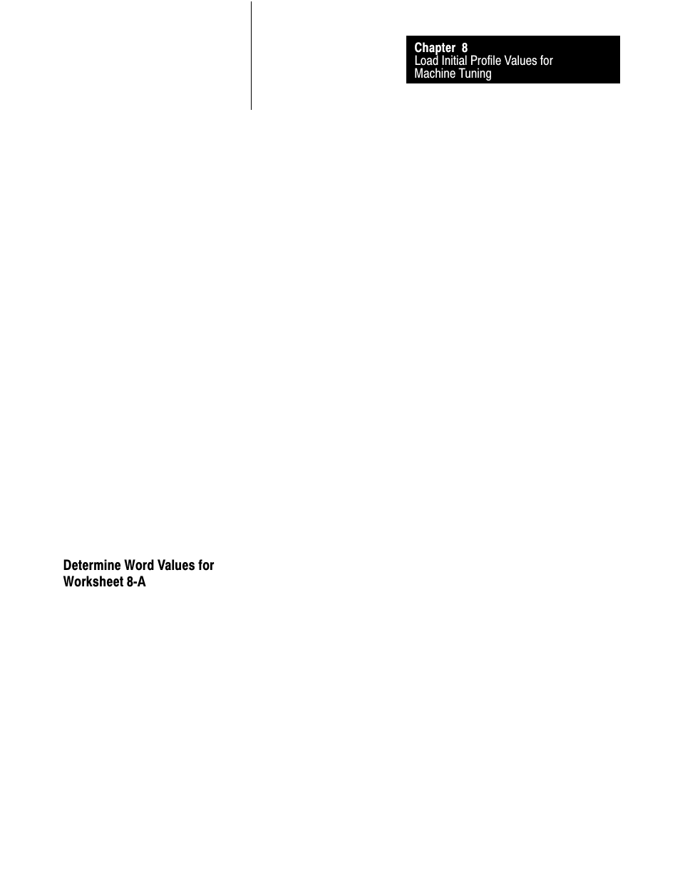 Determine word values for worksheet 8-a | Rockwell Automation 1771-QDC, D17716.5.87(Passport) CLAMP AND EJECT MODE User Manual | Page 119 / 236