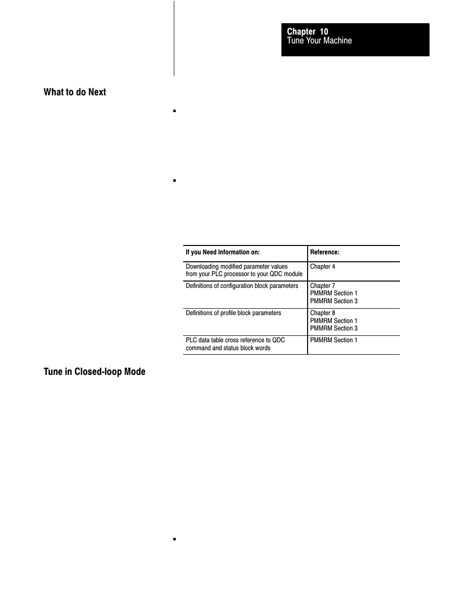 What to do next, Tune in closed loop mode, 10ć3 | What to do next tune in closedćloop mode | Rockwell Automation 1771-QDC, D17716.5.87(Passport) CLAMP AND EJECT MODE User Manual | Page 176 / 236