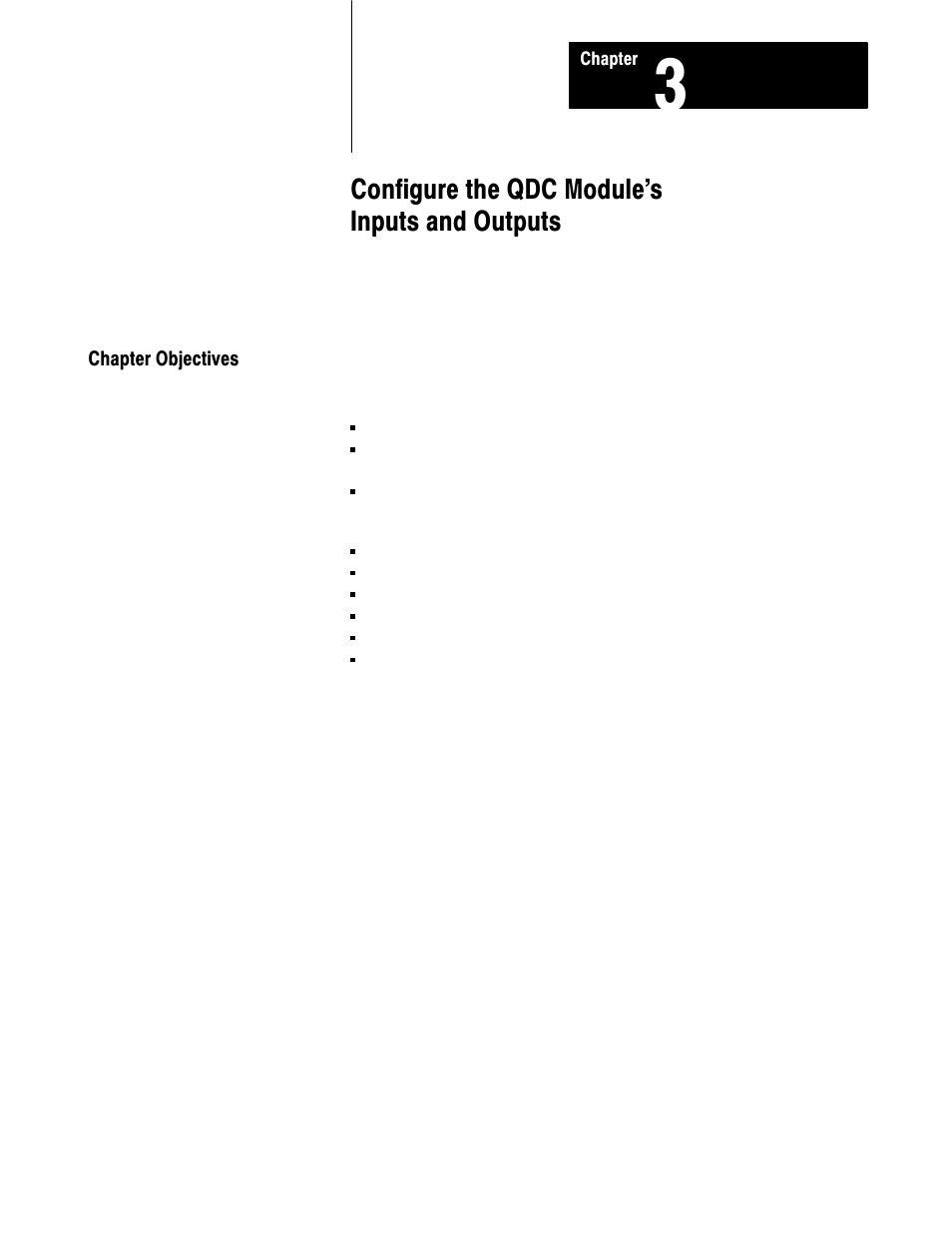 Chapter objectives, Configure the qdc module's inputs and outputs | Rockwell Automation 1771-QDC, D17716.5.87(Passport) CLAMP AND EJECT MODE User Manual | Page 34 / 236