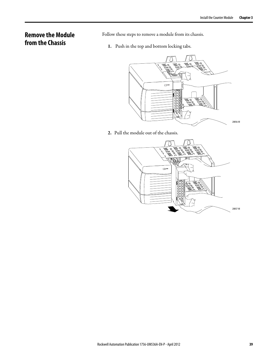 Remove the module from the chassis | Rockwell Automation 1756-LSC8XIB8I ControlLogix Low-speed Counter Module User Manual | Page 39 / 84