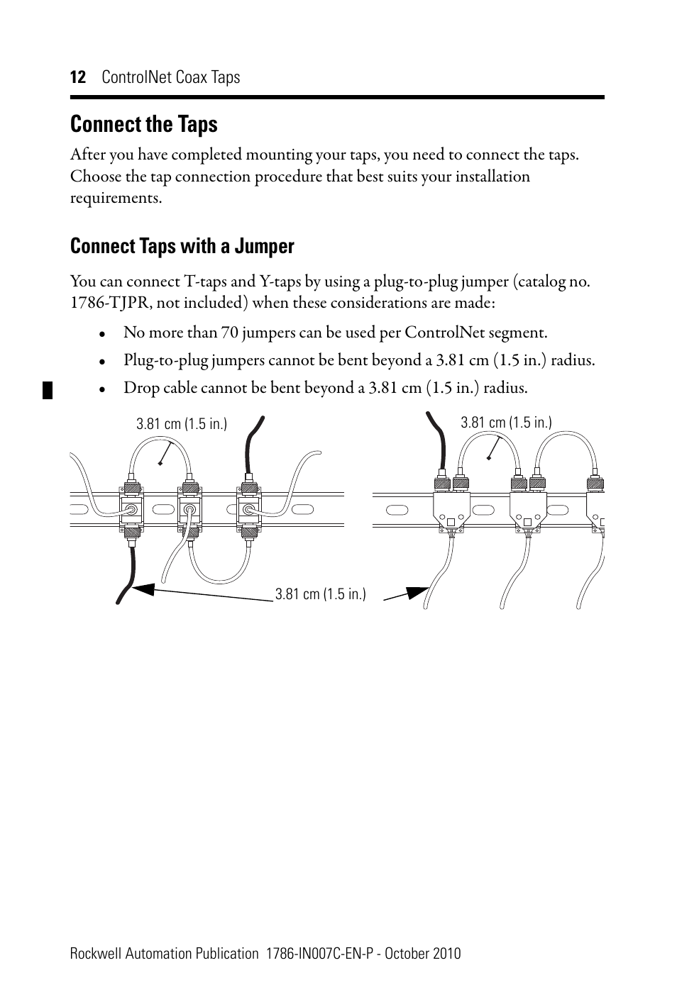 Connect the taps, Connect taps with a jumper, Refer to | Connect, The taps | Rockwell Automation 1786-TPYS ControlNet Coax Taps Installation Instructions User Manual | Page 12 / 16