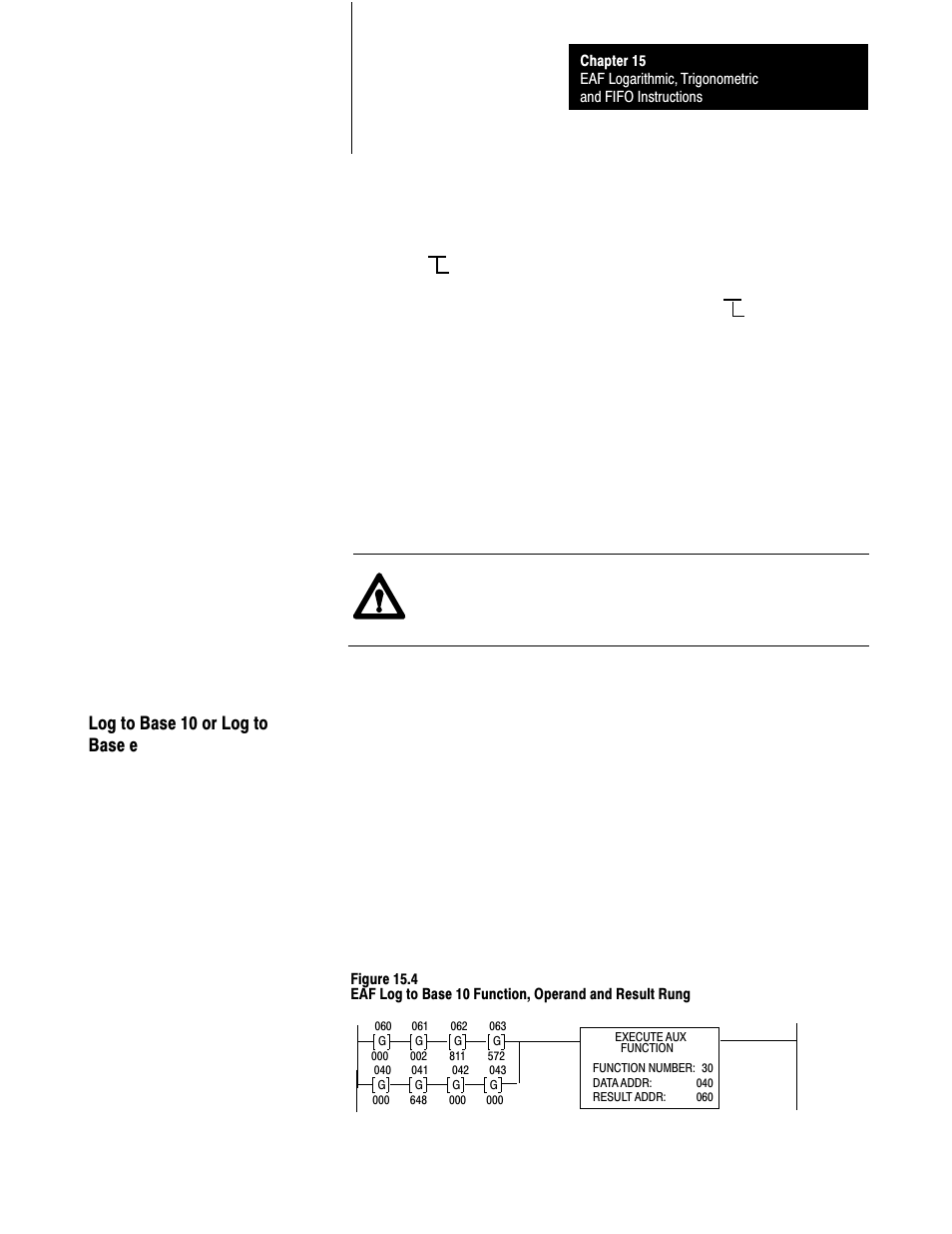 15ć5, Log to base 10 or log to base e | Rockwell Automation 1772-L8_LW_LWP_LX_LXP,D17726.5.8 User Manual User Manual | Page 198 / 490