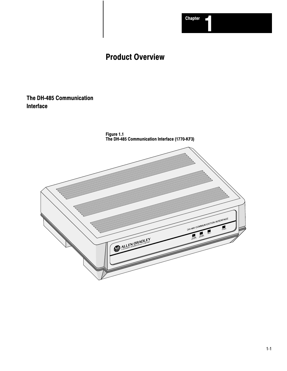 1 - product overview, The dh-485 communication interface, Product overview | Rockwell Automation 1770-KF3 DH-485 Communication Interface User Manual User Manual | Page 6 / 59