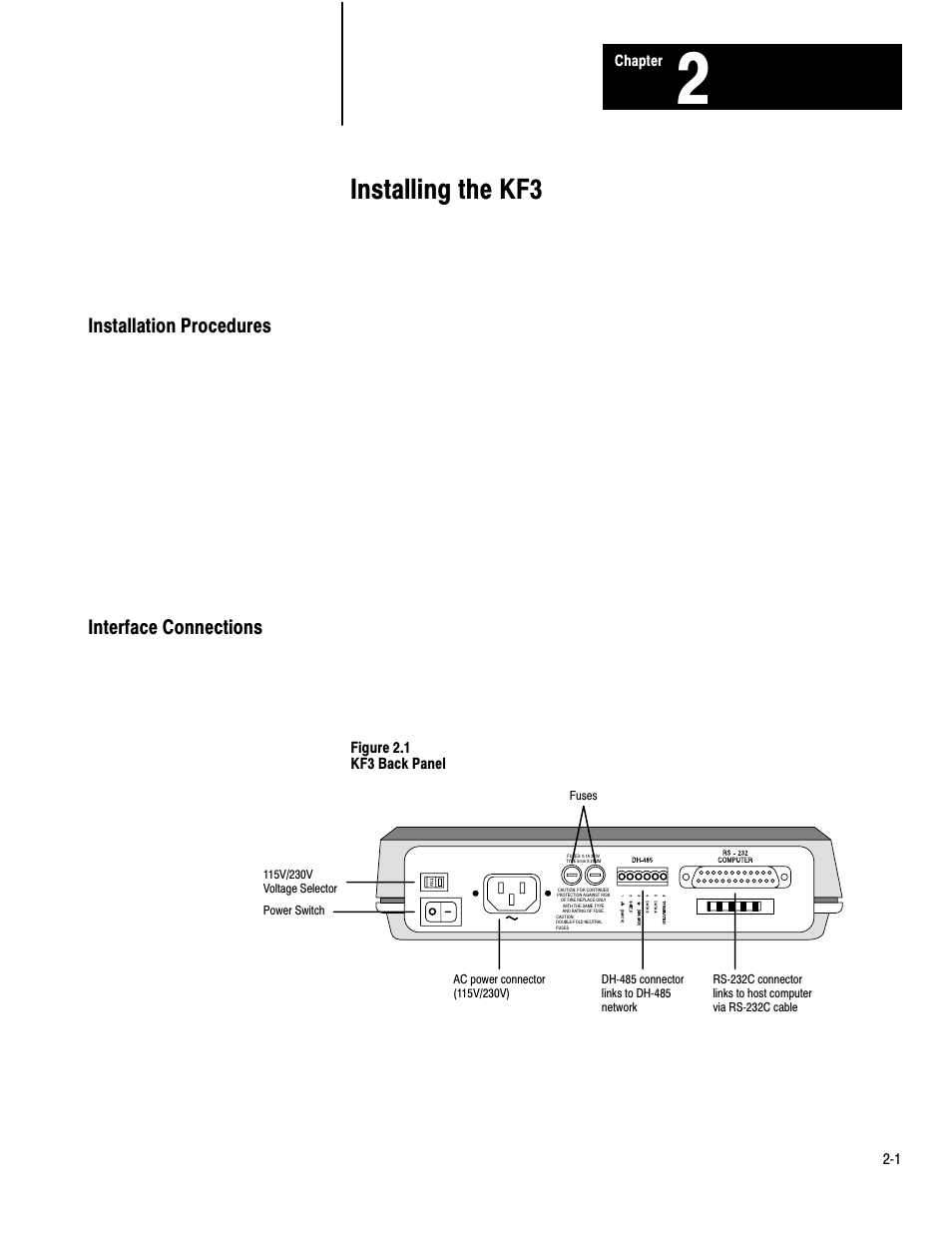 2 - installing the kf3, Installation procedures, Interface connections | Installing the kf3, Installation procedures interface connections | Rockwell Automation 1770-KF3 DH-485 Communication Interface User Manual User Manual | Page 9 / 59