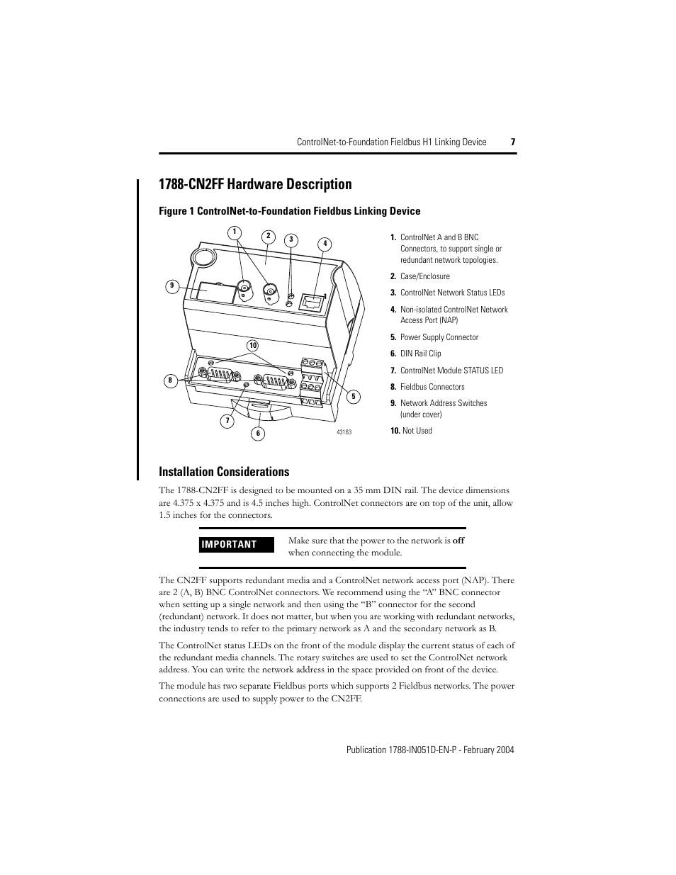 1788-cn2ff hardware description, Installation considerations | Rockwell Automation 1788-CN2FF ControlNet to Foundation Fieldbus H1 Linking Device Installation Instructions User Manual | Page 7 / 24