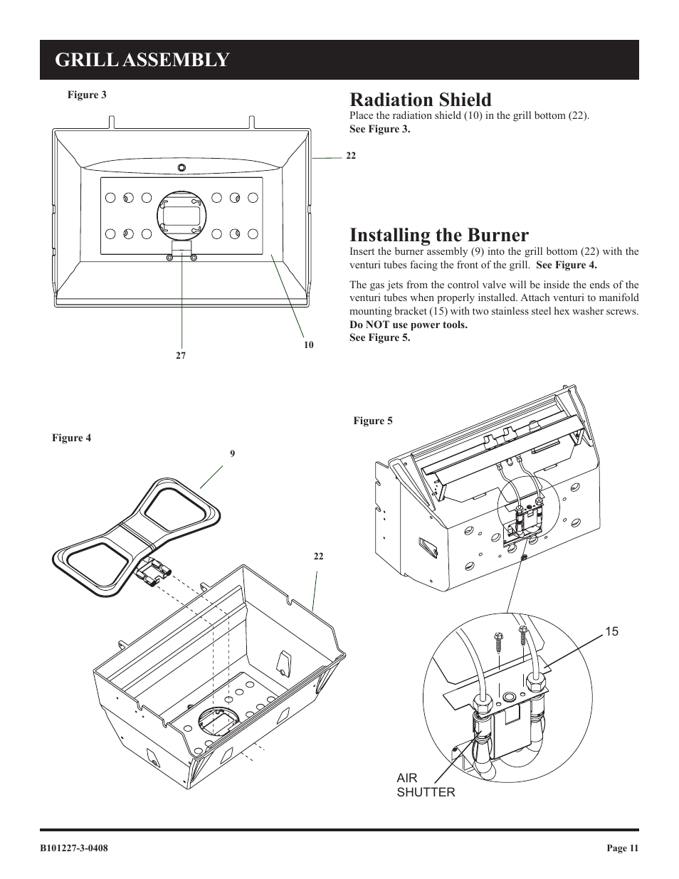 Radiation shield, Installing the burner, Grill assembly | Broilmaster P4-1 User Manual | Page 11 / 24