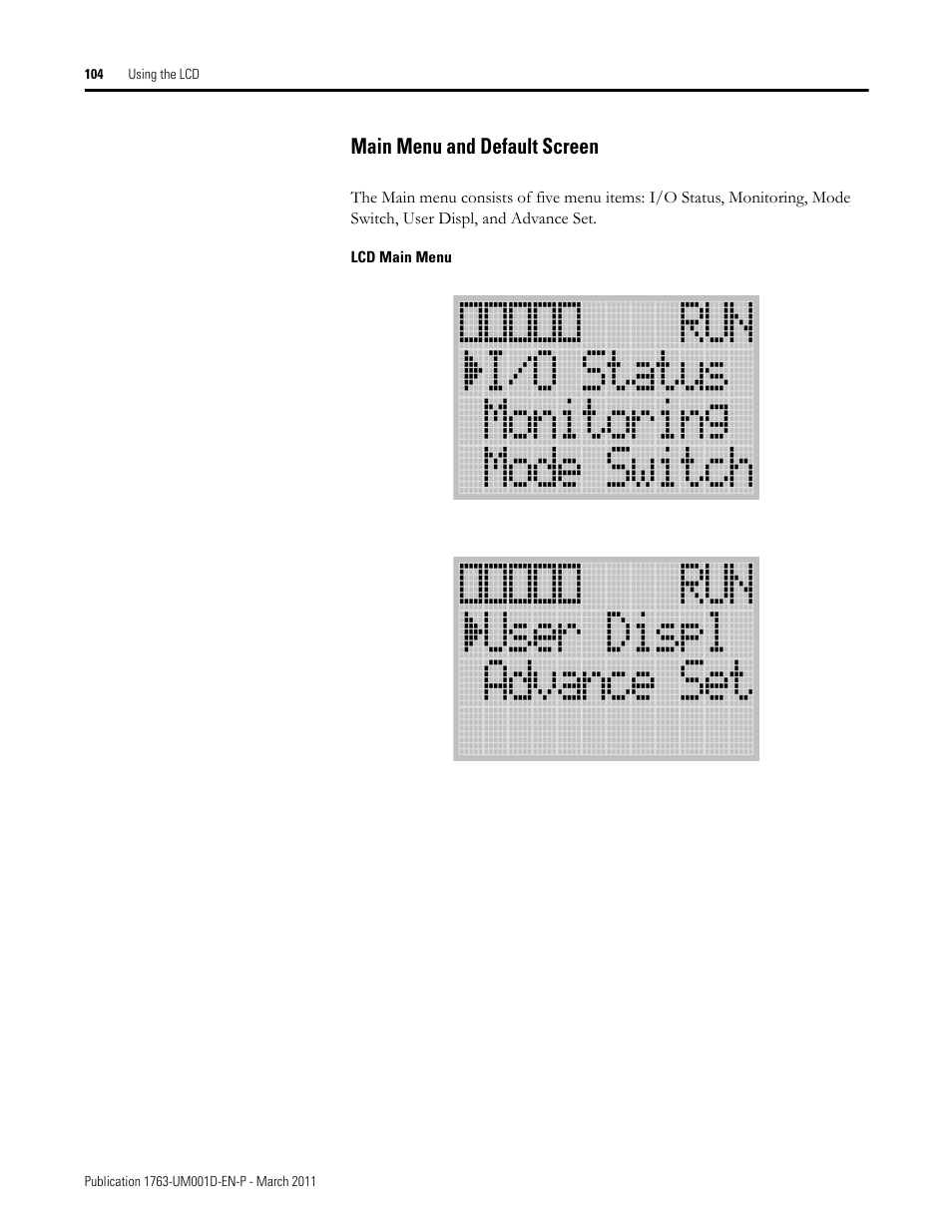 Main menu and default screen | Rockwell Automation 1763 MicroLogix 1100 Programmable Controllers User Manual User Manual | Page 106 / 256