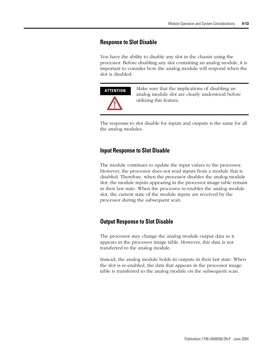 Response to slot disable, Input response to slot disable, Output response to slot disable | Rockwell Automation 1746-XXXX SLC 500 4-Channel Analog I/O Modules User Manual User Manual | Page 51 / 113