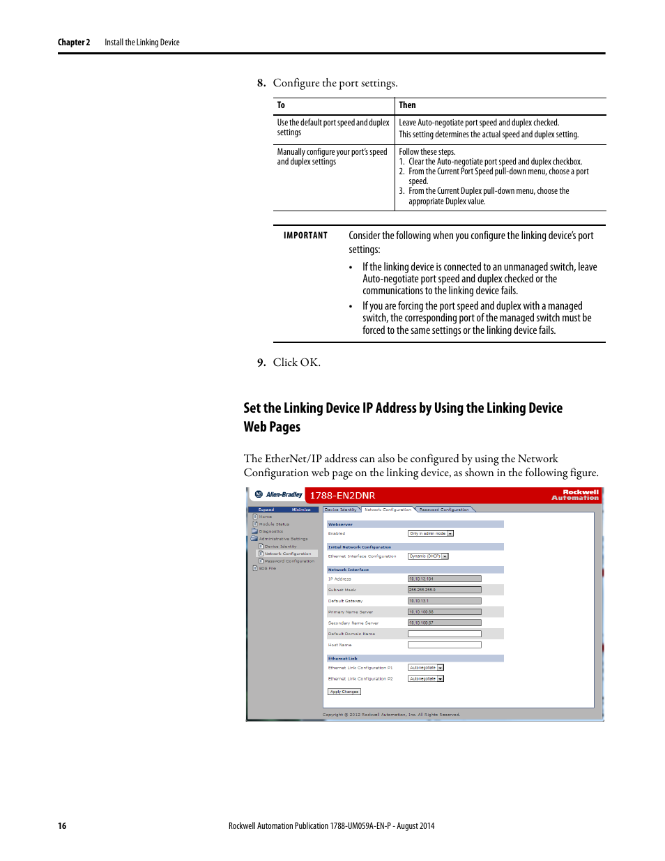 Refer to | Rockwell Automation 1788-EN2DNR EtherNet/IP to DeviceNet Linking Device User Manual User Manual | Page 16 / 52