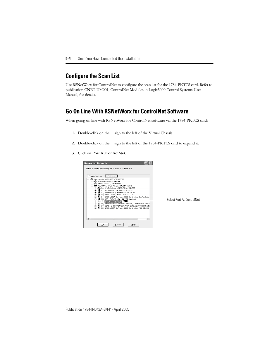 Configure the scan list, Go on line with rsnetworx for controlnet software | Rockwell Automation 1784-PKTCS ControlNet PCI Scanner Card Installation Instrucitons User Manual | Page 44 / 70