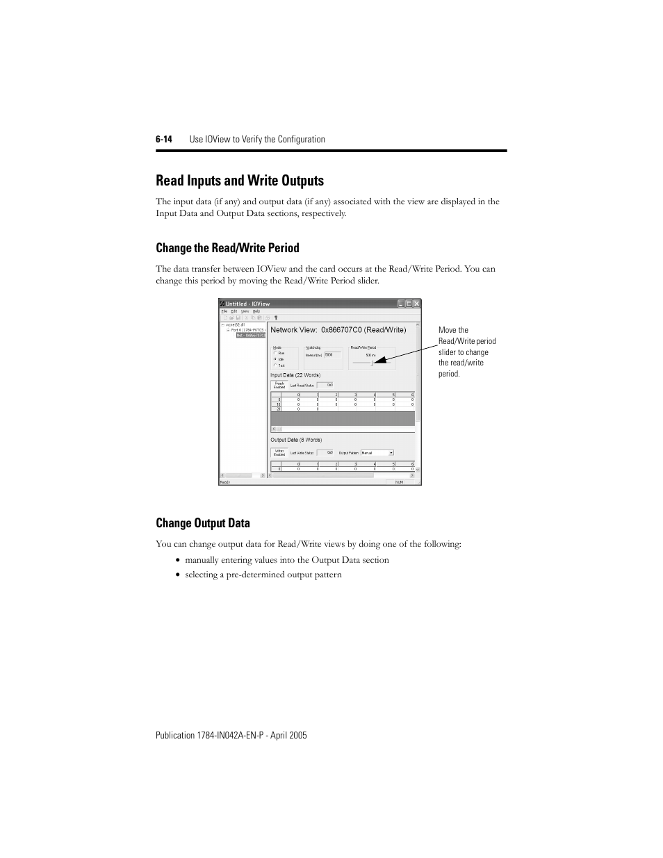 Read inputs and write outputs, Change the read/write period, Change output data | Read inputs and write outputs -14 | Rockwell Automation 1784-PKTCS ControlNet PCI Scanner Card Installation Instrucitons User Manual | Page 54 / 70