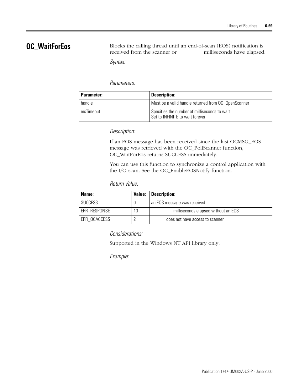 Oc_waitforeos, Oc_waitforeos -69, Syntax | Parameters: description, Return value: considerations, Example | Rockwell Automation 1747-PCIS API Software -  Open Controller User Manual | Page 129 / 174