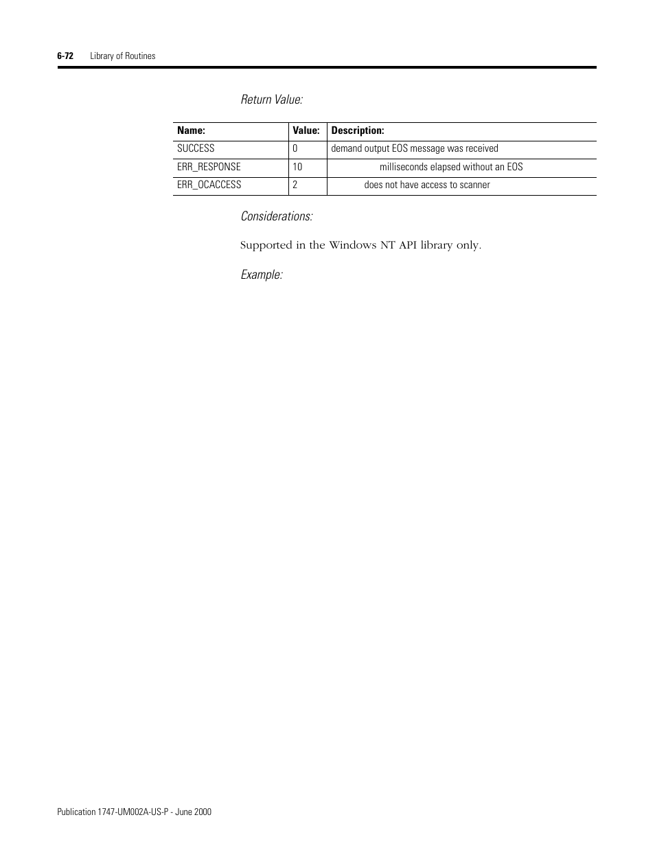 Return value: considerations, Example | Rockwell Automation 1747-PCIS API Software -  Open Controller User Manual | Page 132 / 174