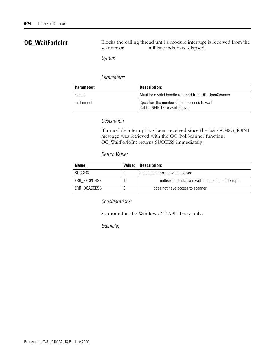 Oc_waitforioint, Oc_waitforioint -74, Syntax | Parameters: description, Return value: considerations, Example | Rockwell Automation 1747-PCIS API Software -  Open Controller User Manual | Page 134 / 174
