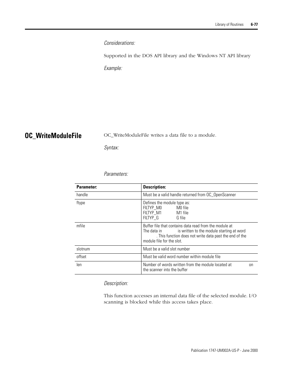 Oc_writemodulefile, Oc_writemodulefile -77, Considerations | Example, Syntax, Parameters: description | Rockwell Automation 1747-PCIS API Software -  Open Controller User Manual | Page 137 / 174