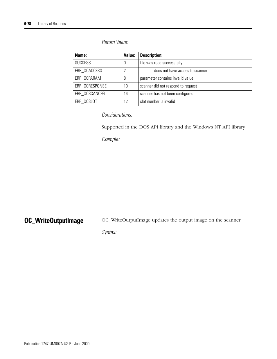 Oc_writeoutputimage, Oc_writeoutputimage -78, Return value: considerations | Example, Syntax | Rockwell Automation 1747-PCIS API Software -  Open Controller User Manual | Page 138 / 174