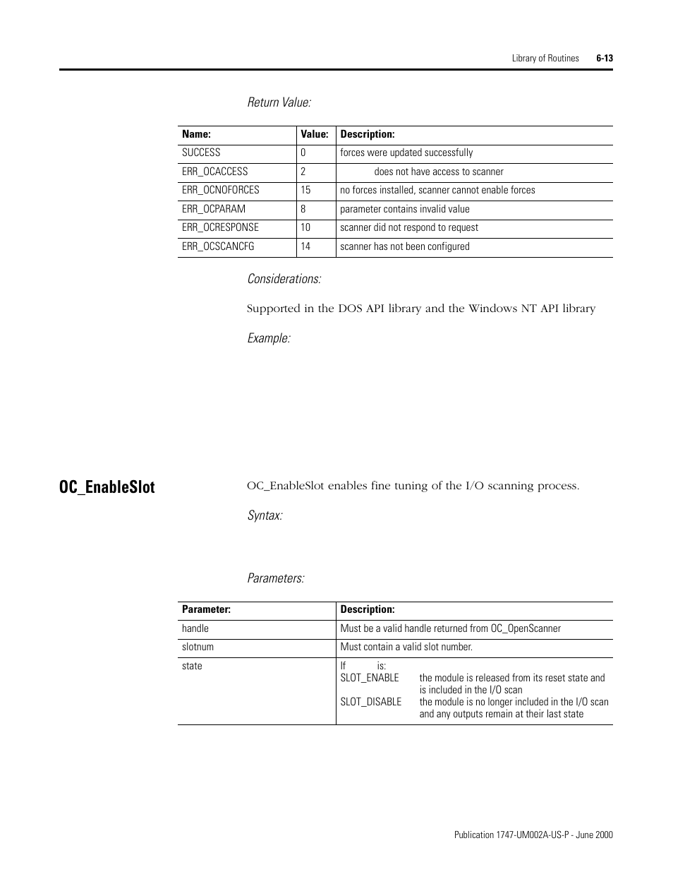 Oc_enableslot, Oc_enableslot -13, Return value: considerations | Example, Syntax, Parameters | Rockwell Automation 1747-PCIS API Software -  Open Controller User Manual | Page 73 / 174