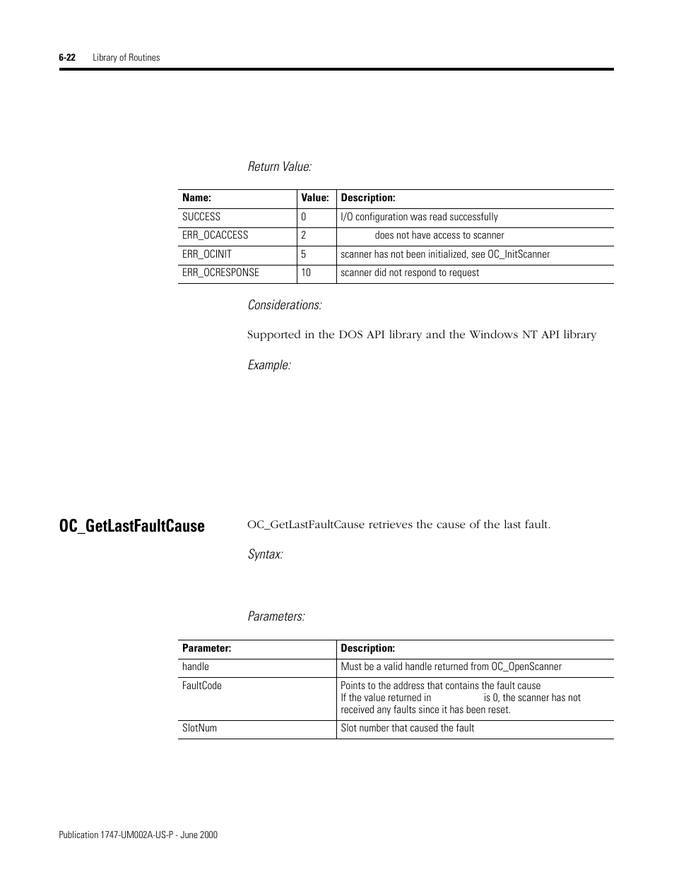 Oc_getlastfaultcause, Oc_getlastfaultcause -22, Return value: considerations | Example, Syntax, Parameters | Rockwell Automation 1747-PCIS API Software -  Open Controller User Manual | Page 82 / 174