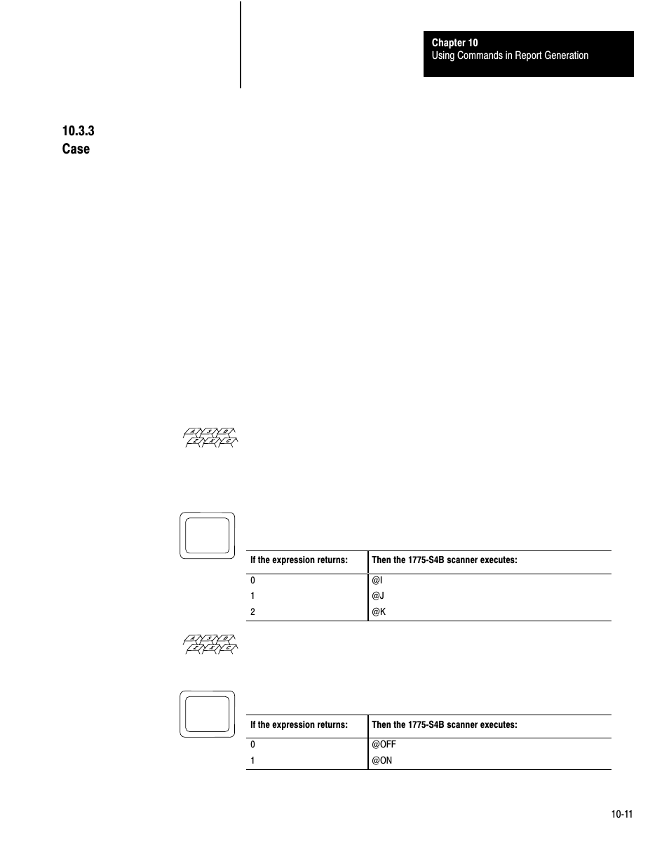 10ć11, 3 case | Rockwell Automation 1775-S4B,D17756.5.3 User Manual SCANNER/MSG HND User Manual | Page 114 / 167