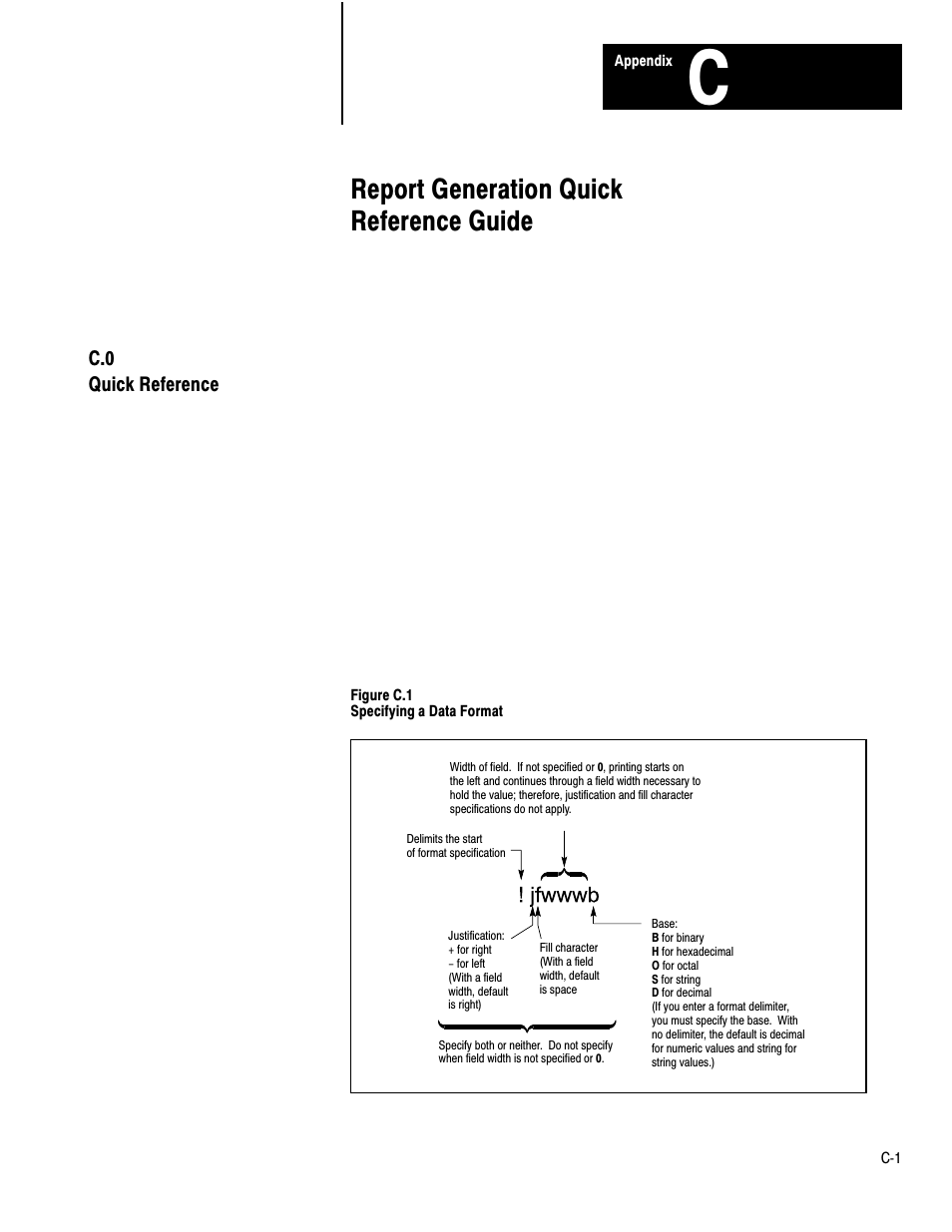 C - report generation quick reference guide, Report generation quick reference guide, C.0 quick reference | Rockwell Automation 1775-S4B,D17756.5.3 User Manual SCANNER/MSG HND User Manual | Page 151 / 167