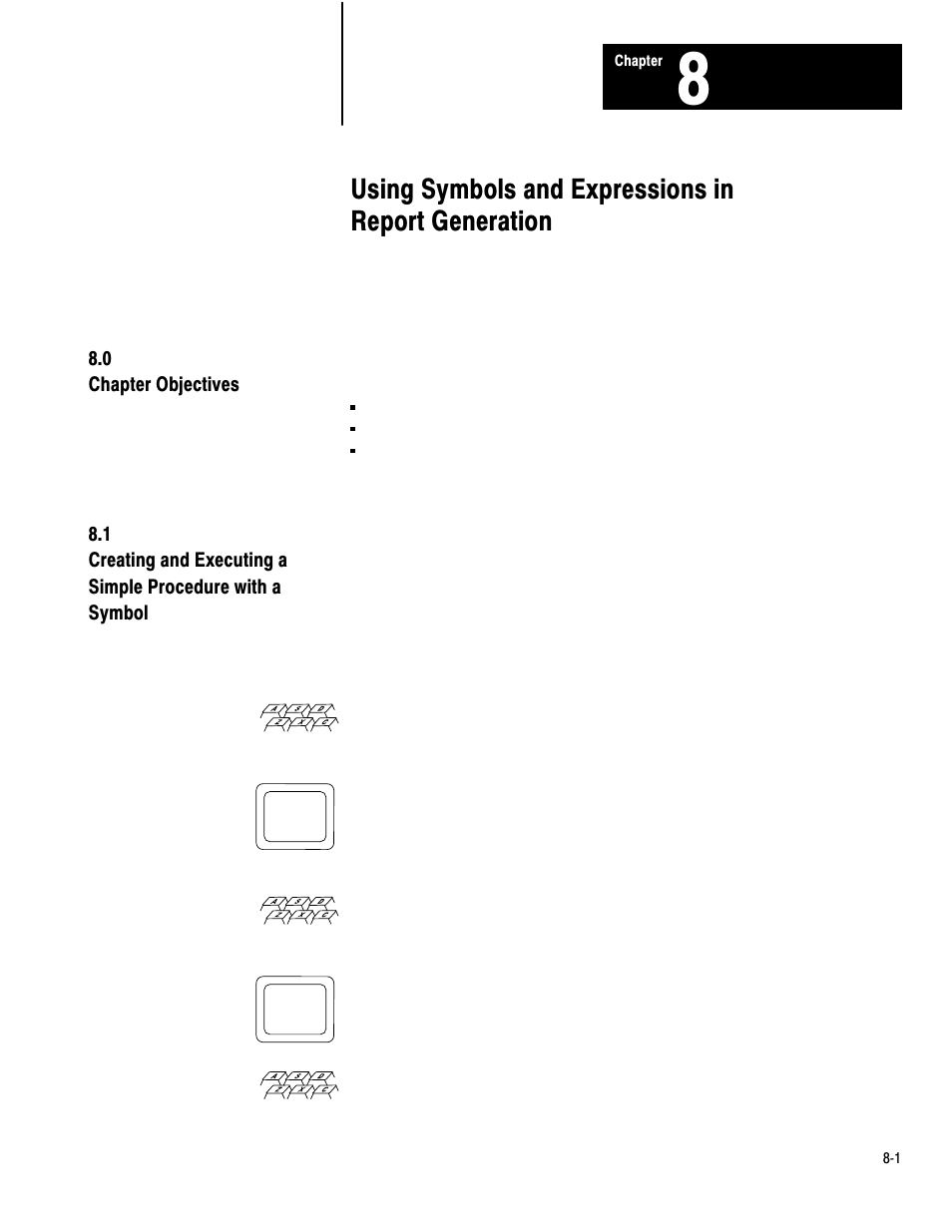 Using symbols and expressions in report generation | Rockwell Automation 1775-S4B,D17756.5.3 User Manual SCANNER/MSG HND User Manual | Page 69 / 167